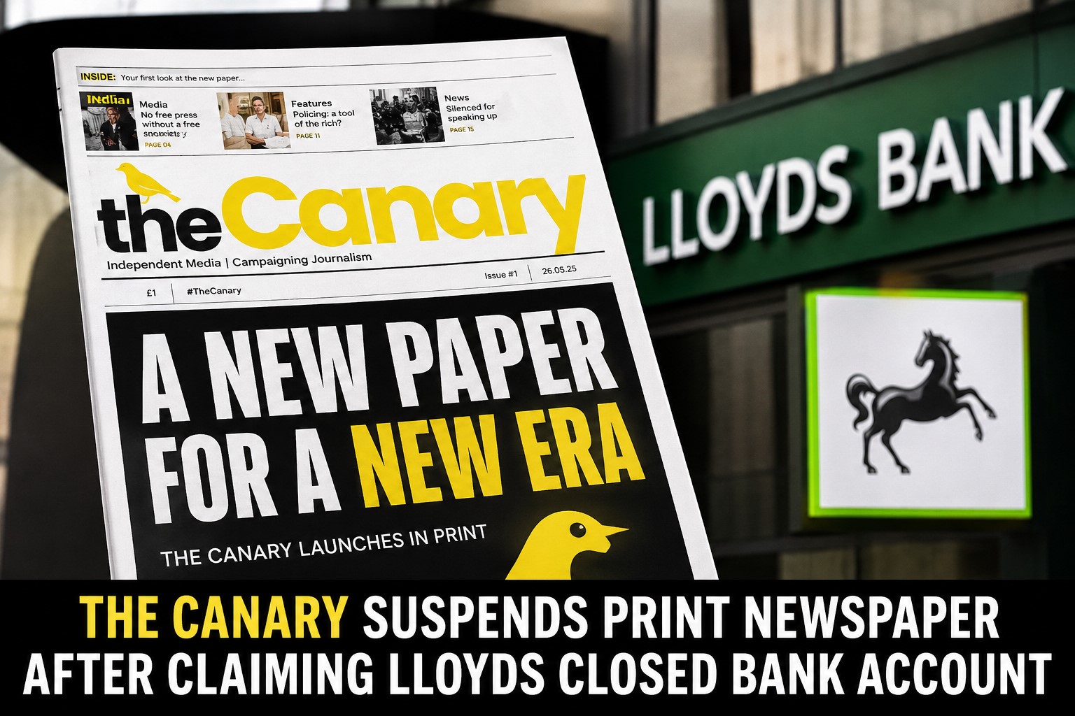 The Canary Pauses Daily Print Edition After Banking Services Are Withdrawn